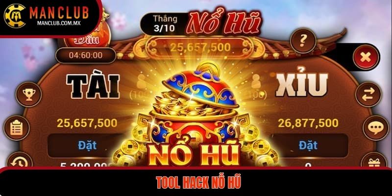Tool hack nỗ hũ